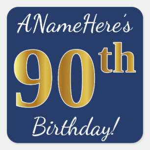 Blau, Imitat-Gold90. Geburtstag + Individueller Quadratischer Aufkleber