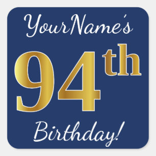 Blau, Imitat-Gold94. Geburtstag + Individueller Quadratischer Aufkleber