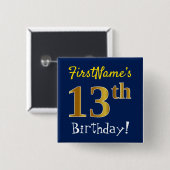 Blau, Imitate Gold 13. Geburtstag, mit Individuell Button (Vorne & Hinten)