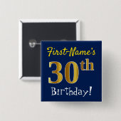 Blau, Imitate Gold 30. Geburtstag, mit Individuell Button (Vorne & Hinten)