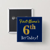 Blau, Imitate Gold 6. Geburtstag, mit Individuelle Button (Vorne & Hinten)