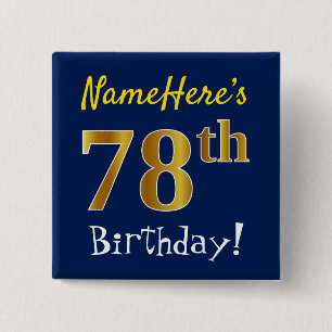 Blau, Imitate Gold 78. Geburtstag, mit Individuell Button