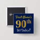 Blau, Imitate Gold 90. Geburtstag, mit Individuell Button (Vorne & Hinten)