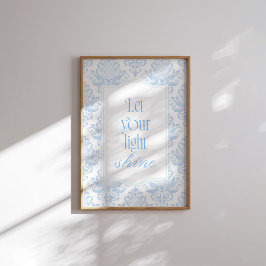 Blau Lasse deine Light Shine Bible Verse Poster