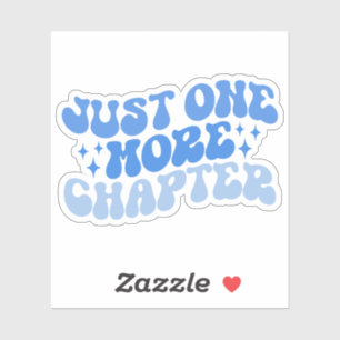 Blau mehrfarbig nur noch ein Kapitel Vinyl Aufkleber