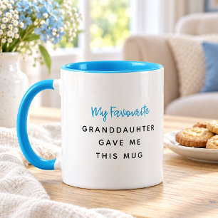 Blau mein Liebling hat mir diesen Becher geschenkt Tasse