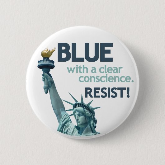 BLAU mit gutem Gewissen. WIDERSTEHEN! Button (Vorderseite)