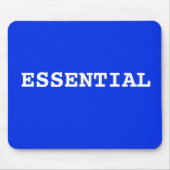 BLAU Mouse pad that say Essential Mousepad (Vorne)