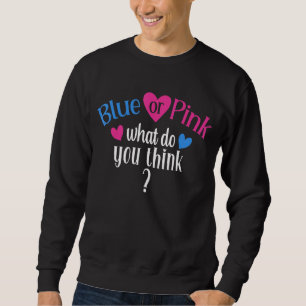 Blau oder rosa Was glauben Sie, dass Geschlecht ze Sweatshirt