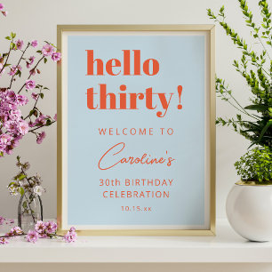 Blau Orange Hallo Dreißigster 30. Geburtstag Willk Poster