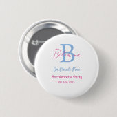 blau rosa auf Wolken neun Monogramm Junggesellinne Button (Vorne & Hinten)