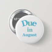 Blau-Schuld im August Button (Vorne & Hinten)