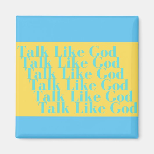 Blau und Gelb sprechen wie der Magnet Gottes (Vorne)