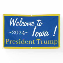 Blau und Gold Willkommen in Iowa Herr Präsident! B