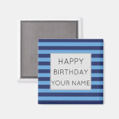 Blau und hellblau gestreift glücklich Geburtstag Magnet (Vorderseite/Rückseite)