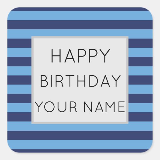 Blau und hellblau gestreift glücklich Geburtstag Quadratischer Aufkleber (Vorderseite)