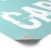 Blau & Weiß Ruhe bewahren und auf Art Poster trage (Ecke)