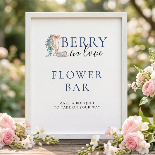 Blaubeer-Blumen-Bar-Hochzeitsdusche-Schild Poster