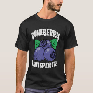 Blaubeer-Flüsterer-Gartenbau-Obst-Anbau-Landwirt T-Shirt