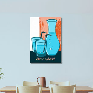 Blaue Brillen, Straw & Carafe Einen Drink teilen! Poster
