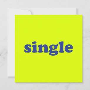 Blaue Buchstaben, "Single", Neon Karte