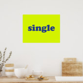 Blaue Buchstaben, "Single", Neon Poster (Küche)