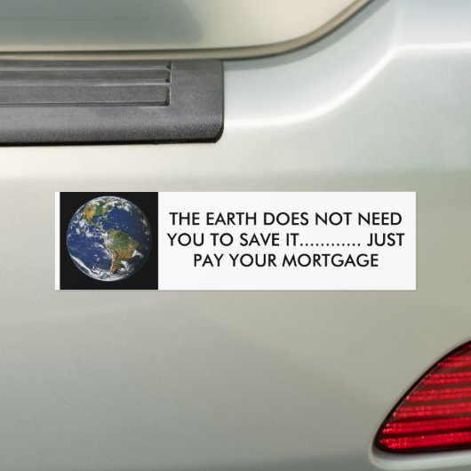 BLAUE ERDE, DIE ERDE BENÖTIGT SIE NICHT ZU RETTEN… AUTOAUFKLEBER (Auf Auto)