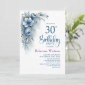 Blaue Florale 30. Geburtstagsfeier Einladung (Stehend Vorderseite)