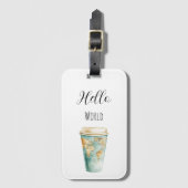 Blaue Hello World Kaffeetasse Gepäckanhänger (Vorderseite Vertikal)