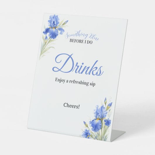 Blaue Iris Something Blue Brautparty-Getränke Sockelschild (Vorderseite)