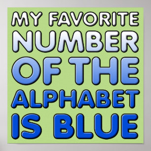 Blaue Nummer des Alphabets Lustiges Poster Schild