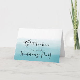 Blaue Ombre - An meine Mutter an meinem Hochzeitst Karte