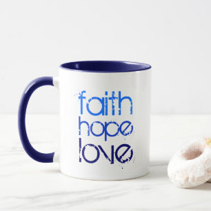 Blaue Ombre-Schriftart Faith Hope and Love mit Dis Tasse