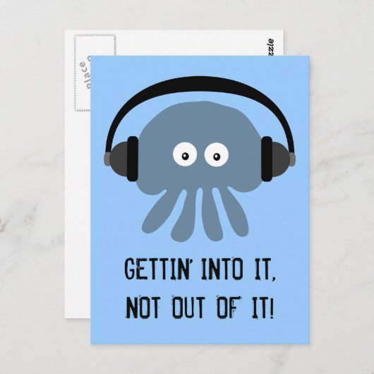 Blaue Qualle GETTIIN INTO IT Postkarte (Vorne/Hinten)