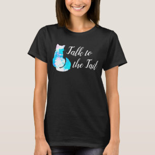 Blaue Rosa Weiße Katze Abstrakt Sprich mit dem Sch T-Shirt