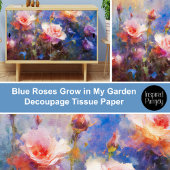 Blaue Rose wachsen in meinem Garten-Dekoupage Seidenpapier