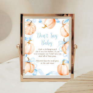 Blaue Schleife Kürbis-Baby-Party - Schild "Sag nic