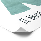 Blaue Teepee sei tapfer Kleiner Poster (Ecke)