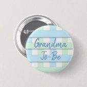 Blaue und grüne gestreifte Großmutter werdende Bab Button (Vorne & Hinten)