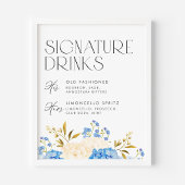 Blaue und weiße Hydrangeas Hochzeitssignaturgeträn Poster