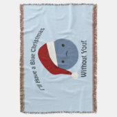 Blaue Weihnachten ohne dich! Decke (Vorderseite Vertikal)