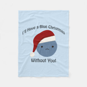 Blaue Weihnachten ohne dich! Fleecedecke