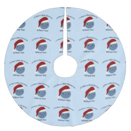 Blaue Weihnachten ohne dich! Polyester Weihnachtsbaumdecke