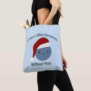 Blaue Weihnachten ohne dich Tasche