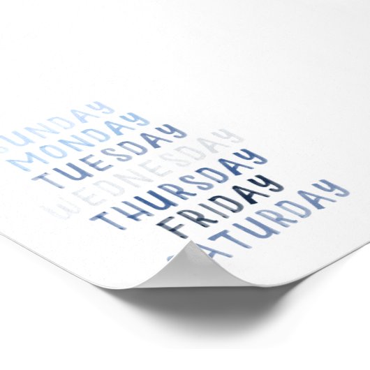 Blaue Wochentage-Poster Poster (Ecke)