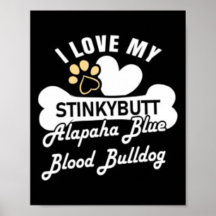Blauer Blutes Bulldog Hund - Alapaha Blauer Blutes Poster