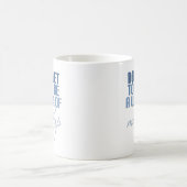 Blauer Don lasse heute nicht als Makeup Kaffeetasse (Mittel)