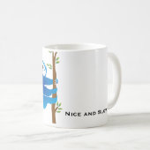 Blauer Faultier-Tasse 'Langsam angehen' Kaffeetasse (VorderseiteRechts)