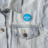 Blauer "Frag Me"-Freiwilligenknopf Button (Beispiel)