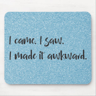 Blauer Glitzer, den ich gemacht habe, Awkward Mous Mousepad